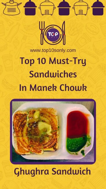 top 10 must try sandwiches in manek chowk ghughra sandwich