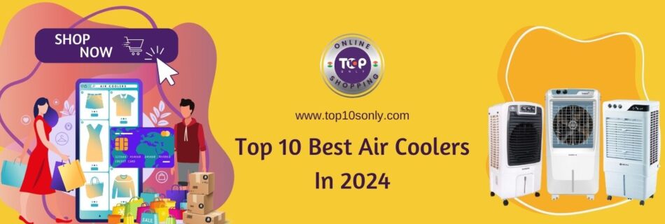 top 10 best air coolers in 2024