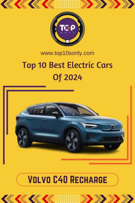 top 10 best electric cars of 2024 volvo c40 recharge