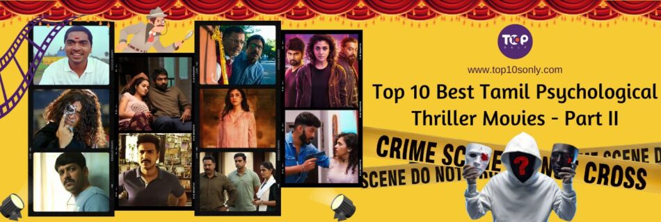top 10 best tamil psychological thriller movies part ii