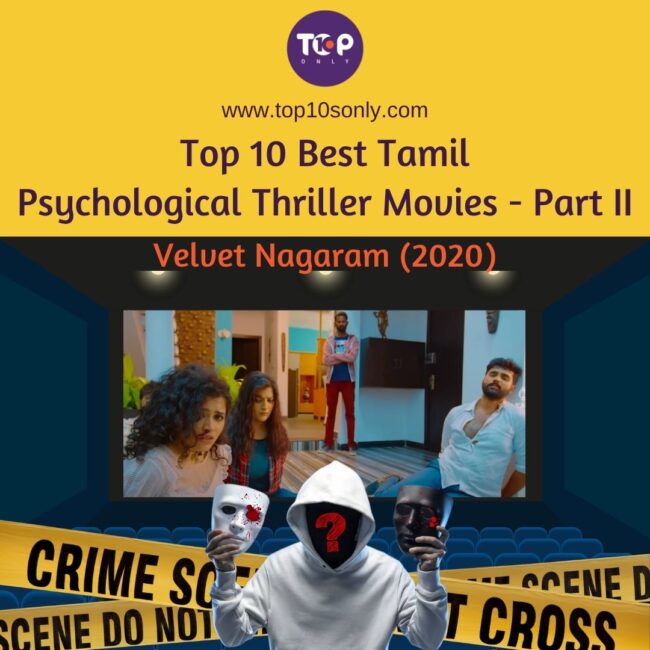 top 10 best tamil psychological thriller movies part ii velvet nagaram 2020
