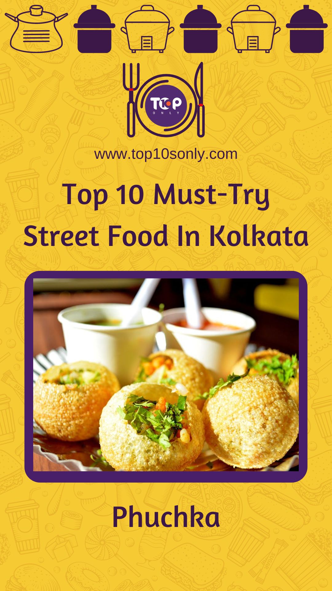 Top 10 Best Street Foods That You Should Try In Kolkata, West Bengal ...