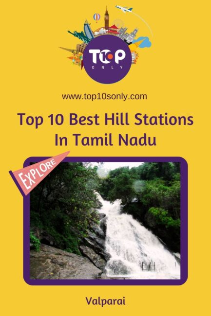 top 10 best hill stations in tamil nadu valparai