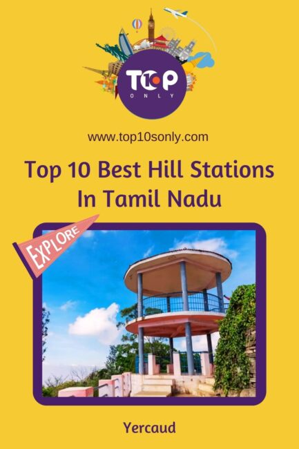 top 10 best hill stations in tamil nadu yercaud