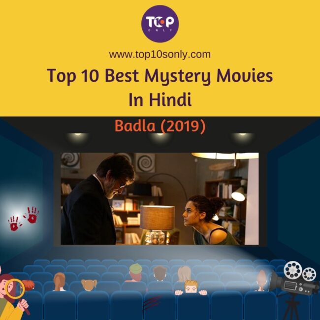 top 10 best mystery movies in hindi badla 2019