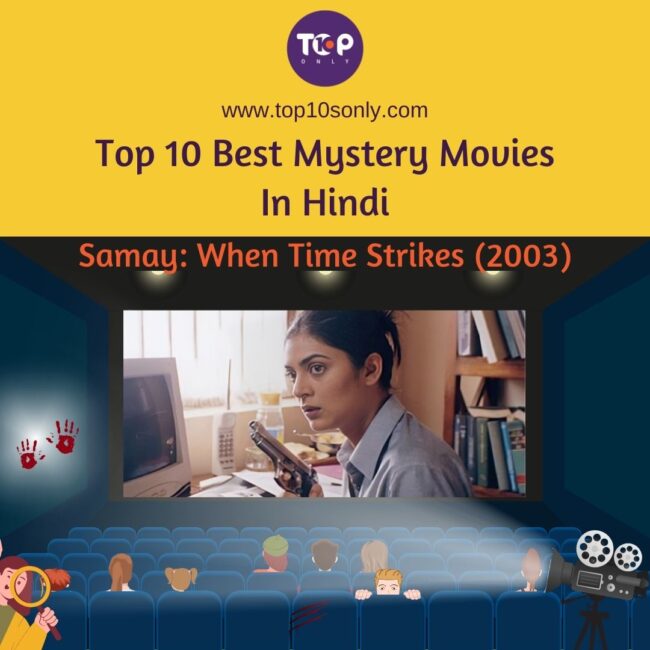 top 10 best mystery movies in hindi samay when time strikes 2003