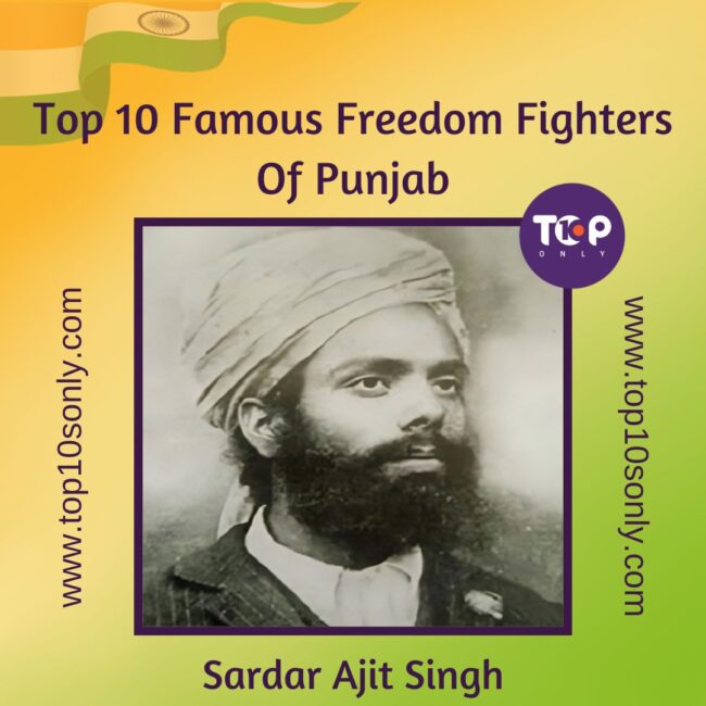 top 10 famous freedom fighters of punjab sardar ajit singh