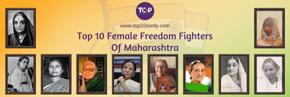 top 10 female freedom fighters of maharashtra