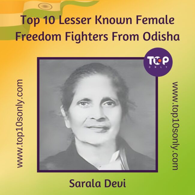 top 10 lesser known female freedom fighters from odisha sarala devi