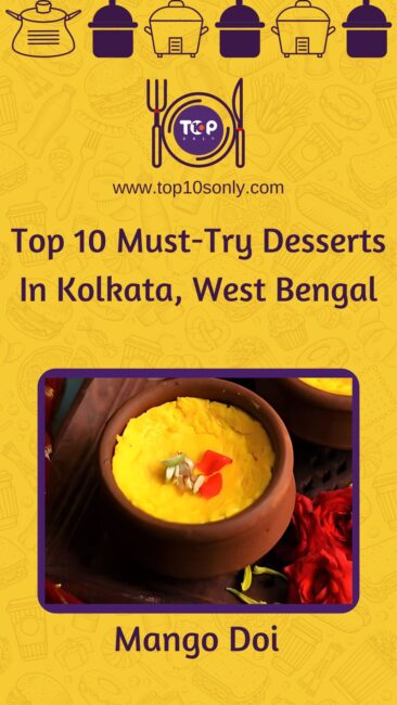 top 10 must try desserts in kolkata west bengal mango doi