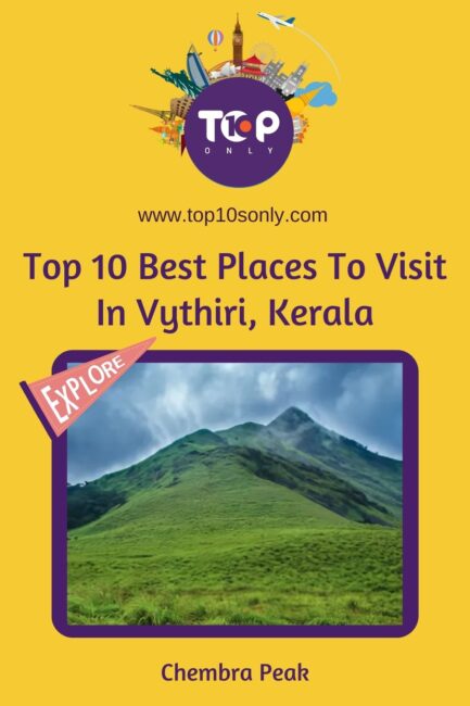 top 10 best places to visit in vythiri, kerala chembra peak