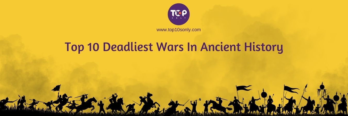 top 10 deadliest wars in ancient history banner