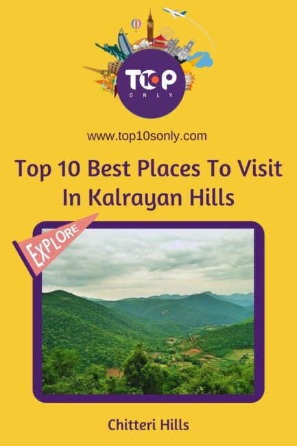 top 10 best places to visit in and around kalrayan hills chitteri hills