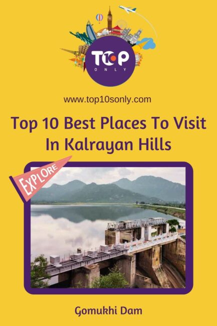 top 10 best places to visit in and around kalrayan hills gomukhi dam